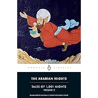 The Arabian Nights, Volume I: The Marvels and Wonders of The